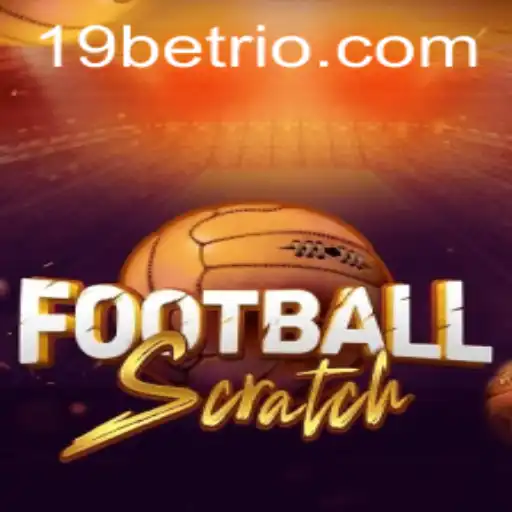 Exploring FootballScratch: The New Era of Online Gaming with 19BET