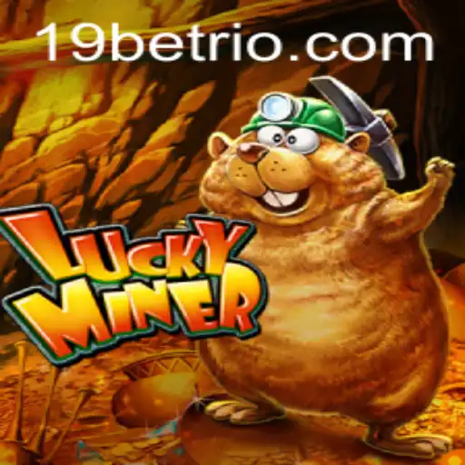 Exploring LuckyMiner: A Glimpse into 19BET's Newest Gaming Sensation