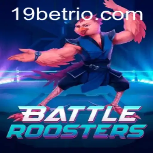 BattleRoosters: A Game-Changing Experience with 19BET